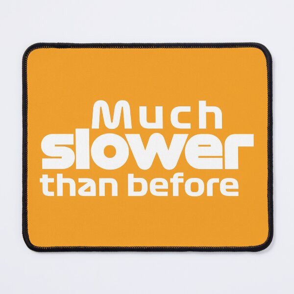 Item preview, Much slower than before papaya designed and sold by F440.