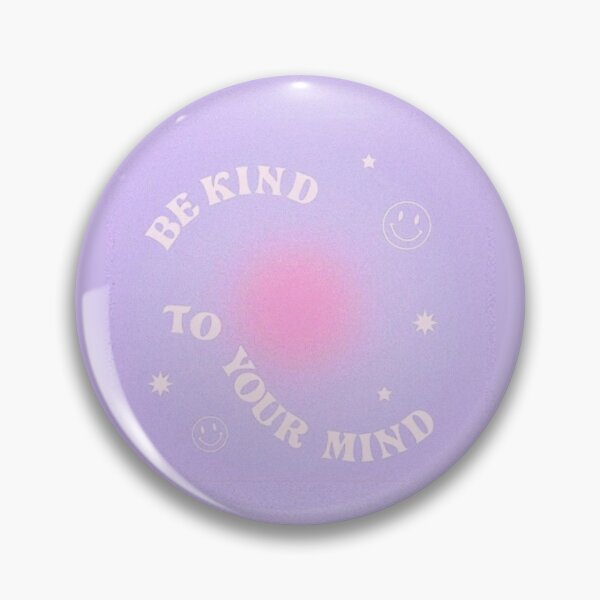 Item preview, Be Kind to Your Mind designed and sold by KousKo :).