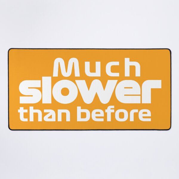 Item preview, Much slower than before papaya designed and sold by F440.