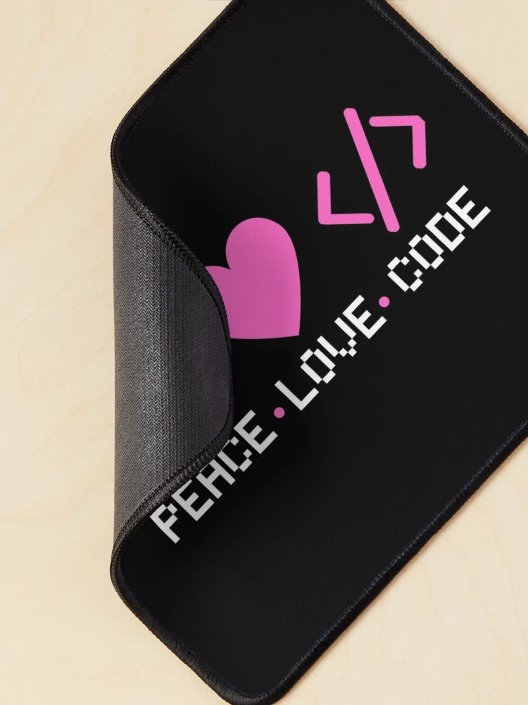 Thumbnail 2 of 5, Mouse Pad, Peace Love Code| Coding/Coder software engineer developer programmer geek coder STEM designed and sold by brinikki.