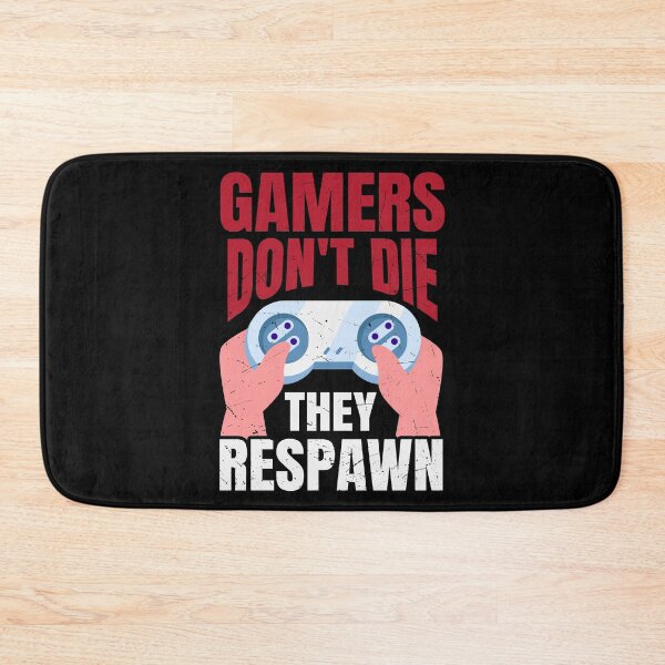 Item preview, Gamers Dont Die They Respawn 2021 dad leve unlocked designed and sold by ExcitedMood.