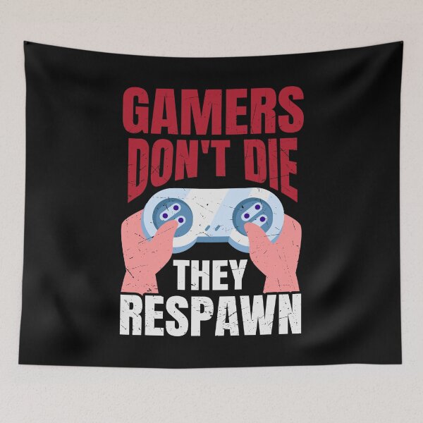Item preview, Gamers Dont Die They Respawn 2021 dad leve unlocked designed and sold by ExcitedMood.