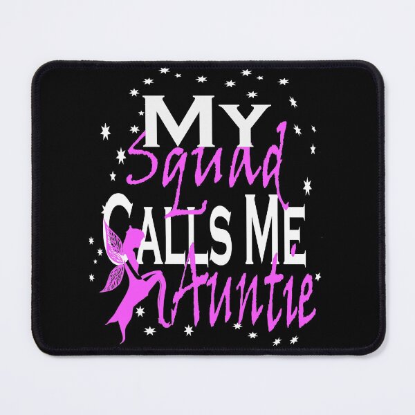 Item preview, My Squad Calls Me Auntie designed and sold by boyastore.