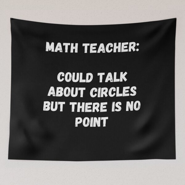 Item preview, Math Teacher Funny Quote - Funny Work Teachers Humour designed and sold by Witfulwisdom.