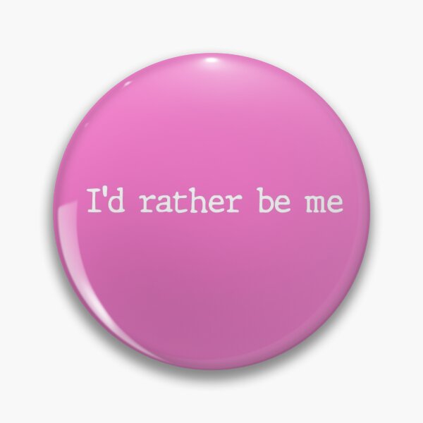 Item preview, Mean Girls Musical I'd Rather Be Me designed and sold by LilacWaves.