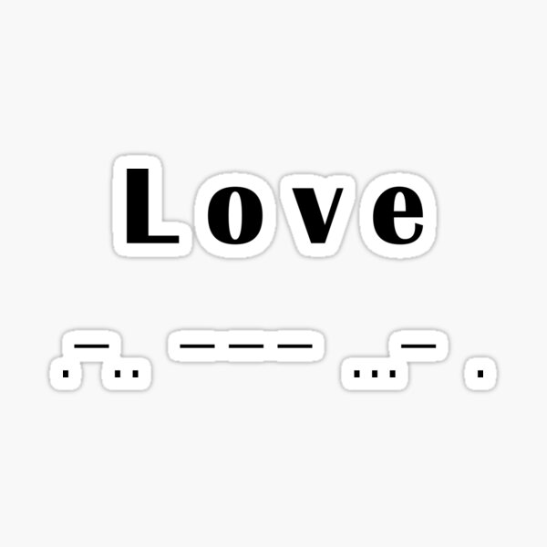 Item preview, Love Morse Code designed and sold by Asaha17.
