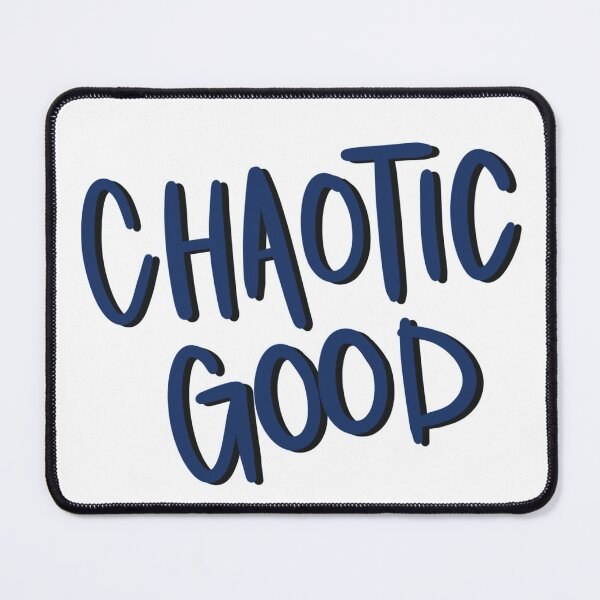 Item preview, Chaotic Good Alignment Handwritten  designed and sold by ladystromas.