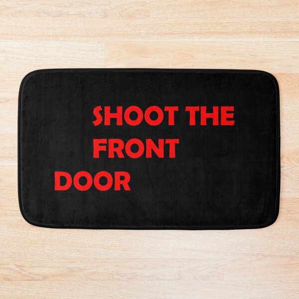 Item preview, Shoot the front door designed and sold by MTmix.