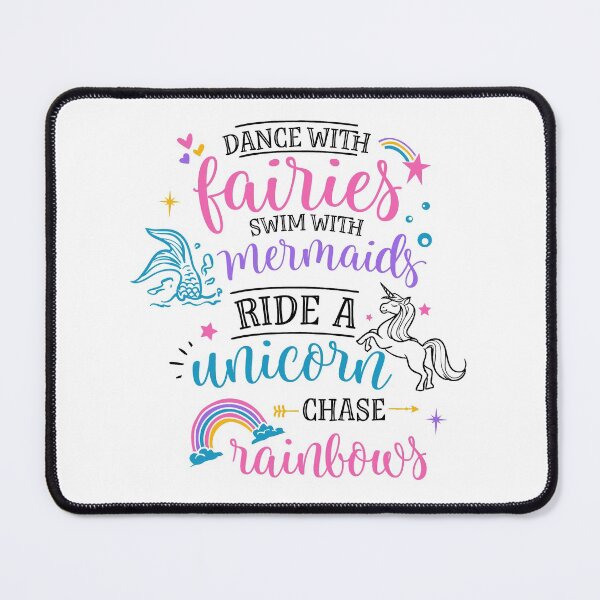 Item preview, dance with FAIRIES ,swim with MERMAIDS,ride a UNICORN, chase RAINBOWS designed and sold by ikrame-shop.