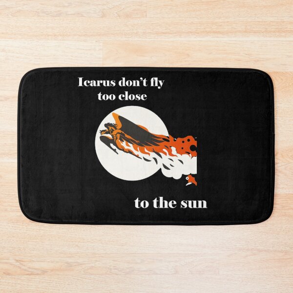 Item preview, Icarus don't fly too close to the sun  designed and sold by MTmix.