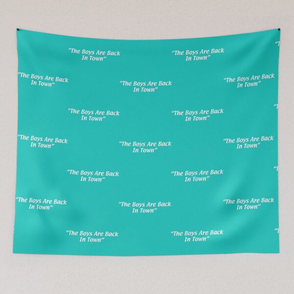 Item preview, The Boys are Back in town   designed and sold by Valliantify.