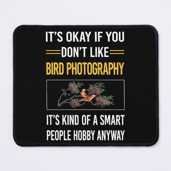 Item preview, Funny Smart People Bird Photography Bird Watching Birdwatching designed and sold by fatherbarliman.