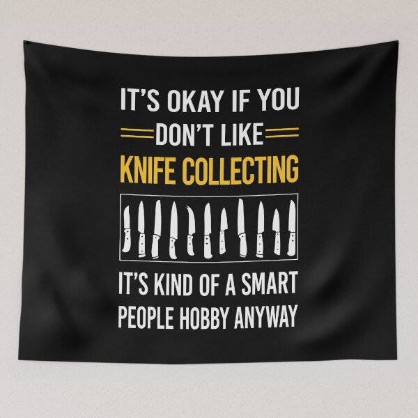 Item preview, Funny Smart People Knife Collecting designed and sold by RandalDavis.