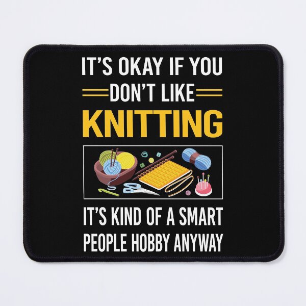 Item preview, Funny Smart People Knitting Knit Knitter designed and sold by RandalDavis.