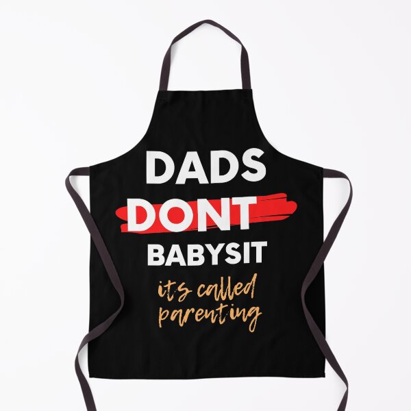 Item preview, Dads Dont Babysit Its Called Parenting  designed and sold by Unique  Ry.