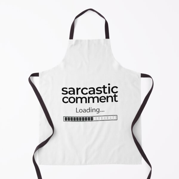 Item preview, Sarcastic Comment Loading | Sarcastic designed and sold by araeesha0315.