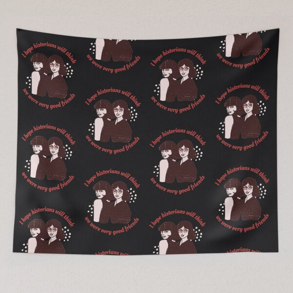 Item preview, I hope historians will think we were very good friends designed and sold by jenerically.