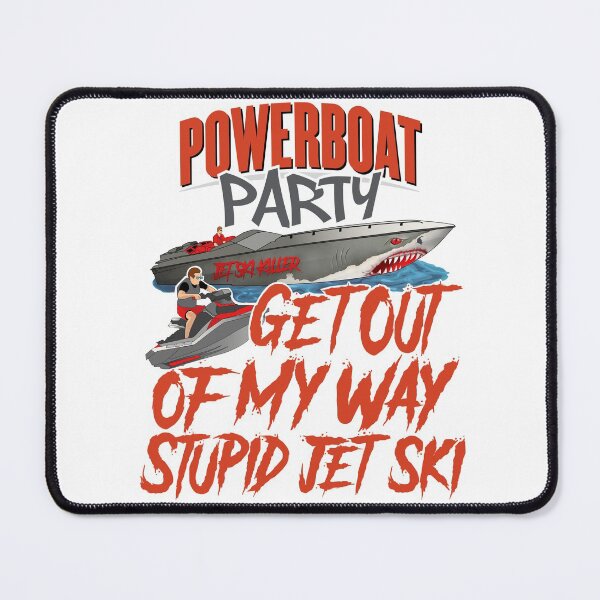 Item preview, Powerboat Party Lifestyle Clothing [JET SKI KILLER] designed and sold by Powerboat Party.
