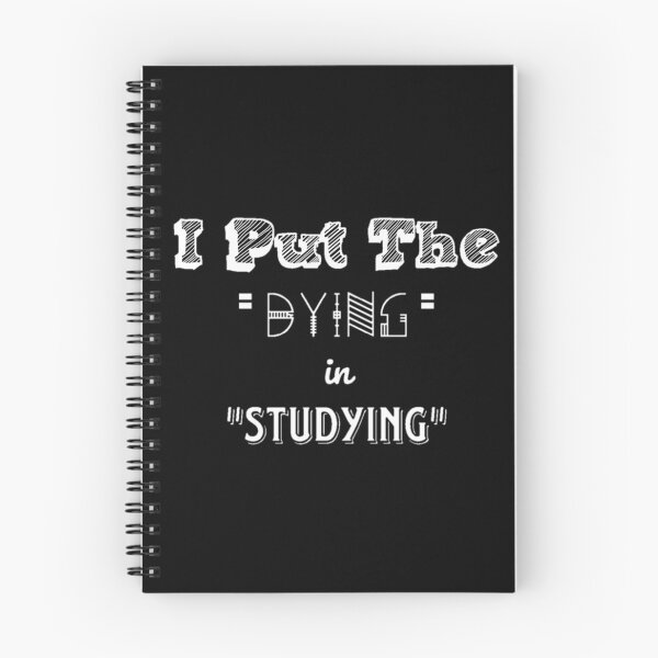 Item preview, I put the dying in studying unisex t-shirt for students.  designed and sold by Sloyar.