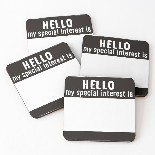 Item preview, Hello My Special Interest Is - Black designed and sold by O1RSH.