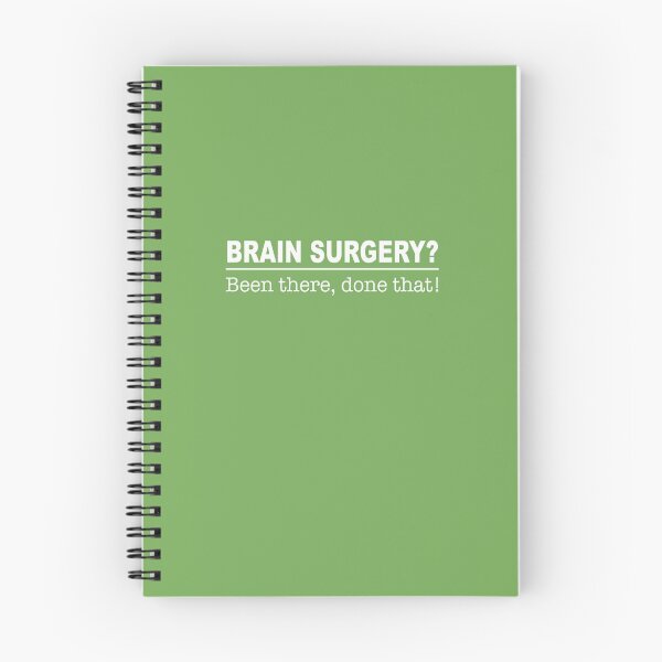 Item preview, Brain Surgery? Been There, Done That designed and sold by AlwaysAwesome.