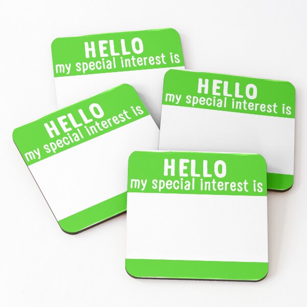 Item preview, Hello My Special Interest Is - Green designed and sold by O1RSH.