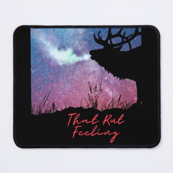 Item preview, That Rut Feeling designed and sold by KC-IM.