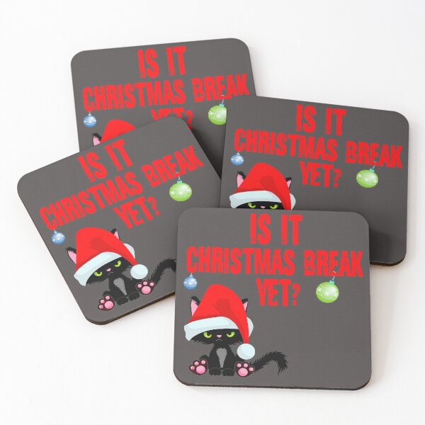 Item preview, Is it Christmas break yet? Funny - Christmas break designed and sold by Designs Of all kinds.