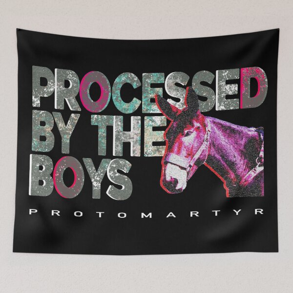 Item preview, PROTOMARTYR | PROCESSED BY THE BOYS designed and sold by Shred & Thread.