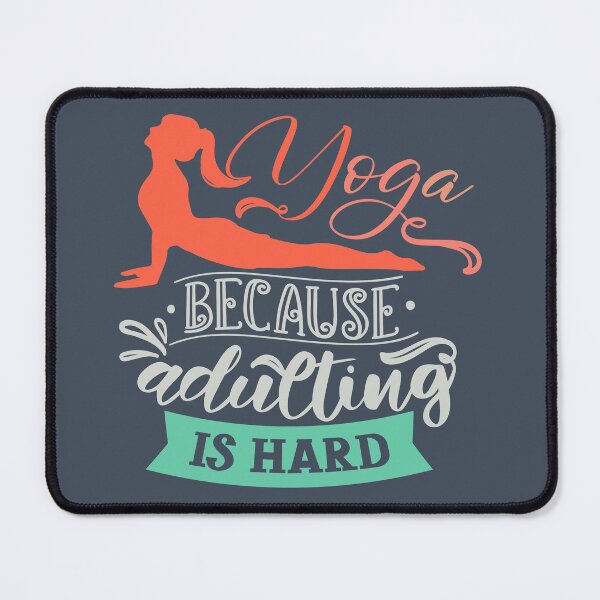 Item preview, Yoga Because Adulting Is Hard designed and sold by FOX1999-Design.