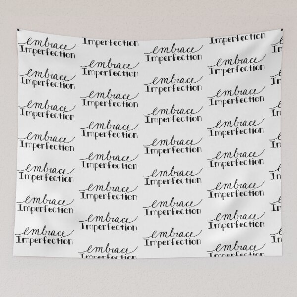 Item preview, Embrace Imperfection designed and sold by CWLStacey.