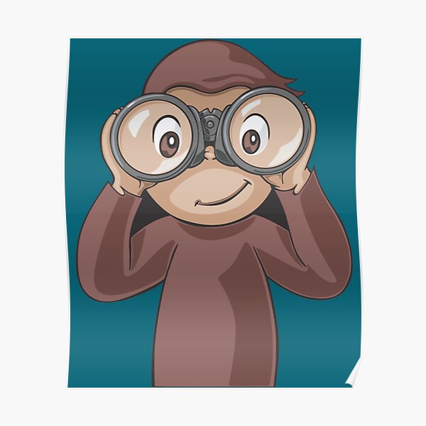 Curious George Poster For Sale By Runolfsdottires Redbubble