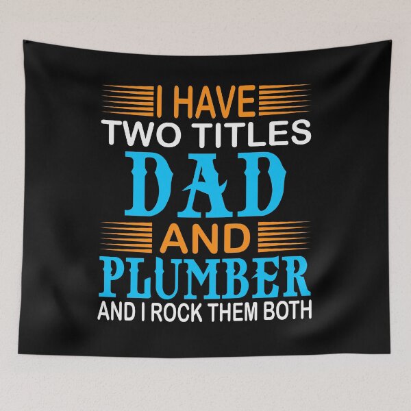 Item preview, I HAVE TWO TITLES DAD AND PLUMBER TSHIRT designed and sold by KGN  CREATIVITY.