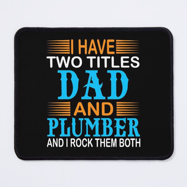 Item preview, I HAVE TWO TITLES DAD AND PLUMBER TSHIRT designed and sold by KGN  CREATIVITY.