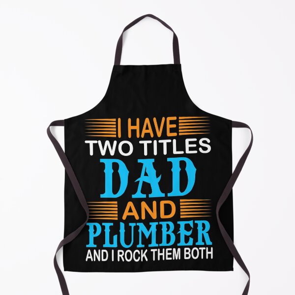 Item preview, I HAVE TWO TITLES DAD AND PLUMBER TSHIRT designed and sold by KGN  CREATIVITY.