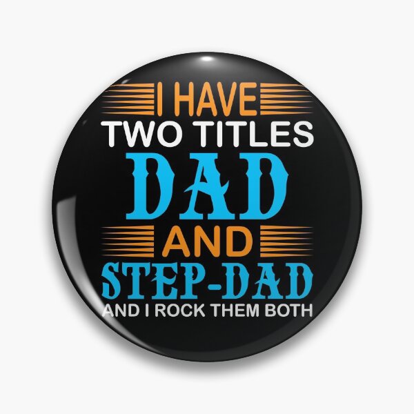 Item preview, I HAVE TWO TITLES DAD AND STEP-DAD TSHIRT designed and sold by KGN  CREATIVITY.