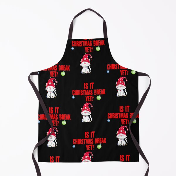 Item preview, Is it Christmas break yet? Funny - Christmas break designed and sold by Designs Of all kinds.