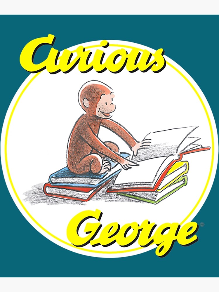 Curious George Reading Active Poster For Sale By Runolfsdottires