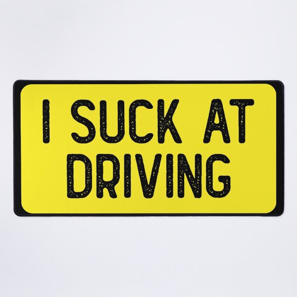 Item preview, I Suck At Driving Funny Bumper designed and sold by Sour Soul.