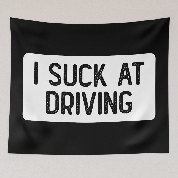Item preview, I Suck At Driving Cool Bumper designed and sold by Sour Soul.