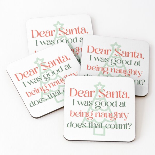 Item preview, Dear Santa I was good at being naughty - does that count? designed and sold by LidaRayArt.