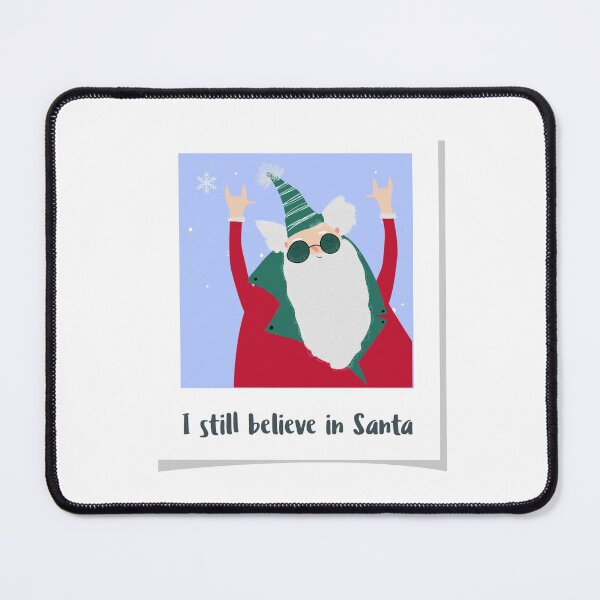 Item preview, Young at heart unite - Proclaim your belief in Santa designed and sold by LidaRayArt.