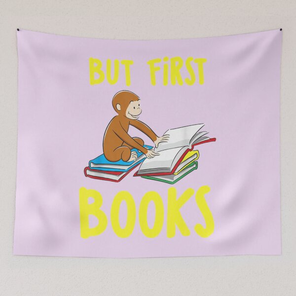 Item preview, Curious George Reading But First Books   designed and sold by VeumJoelle.