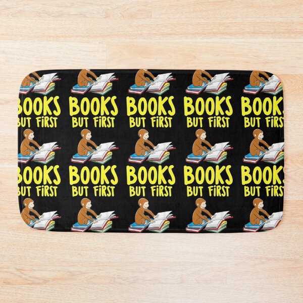 Item preview, Curious George Reading But First Books   designed and sold by VeumJoelle.