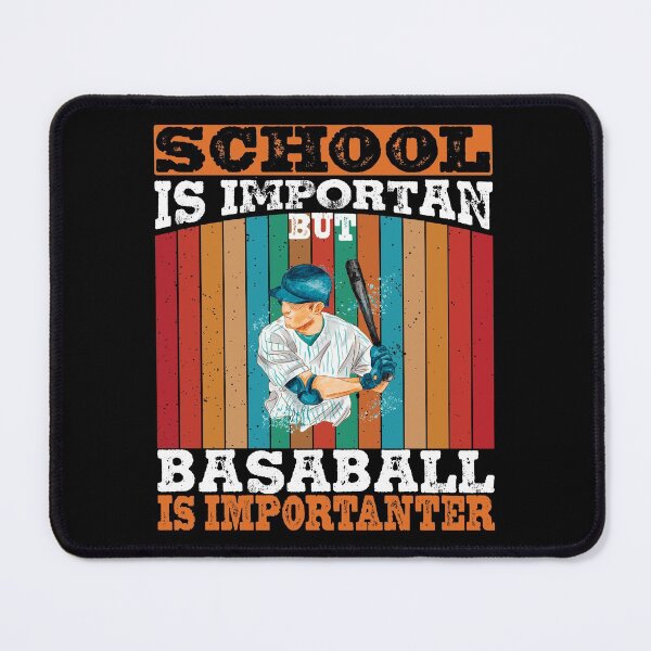 Item preview, School Is Important But Baseball Is Importanter , Baseball Lover designed and sold by EmonShops.