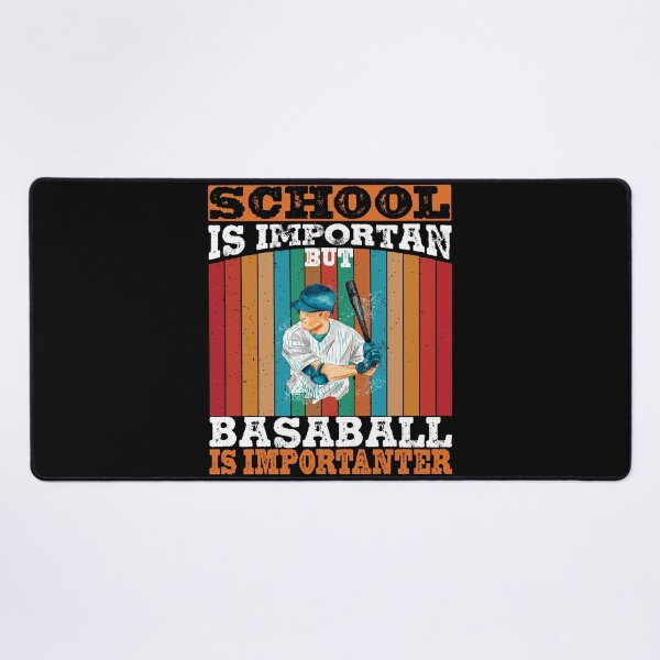 Item preview, School Is Important But Baseball Is Importanter , Baseball Lover designed and sold by EmonShops.