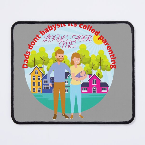 Item preview, Dads dont babysit its called parenting designed and sold by U.K. INTERNATIONAL Degain.