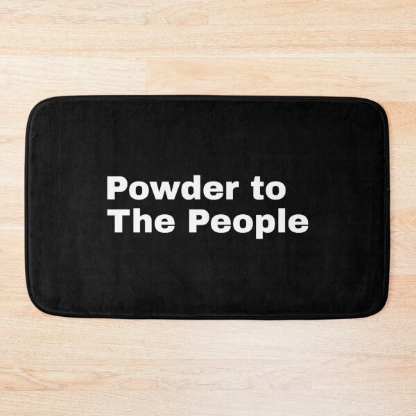 Item preview, Powder to the People designed and sold by TextSalad.