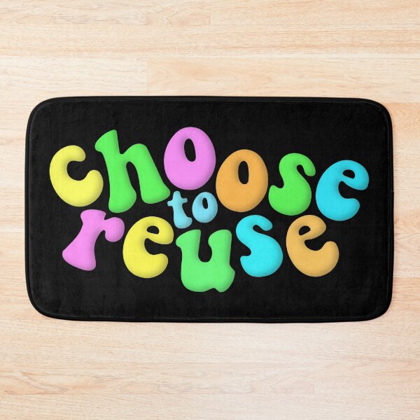Item preview, Environmental Advocacy Choose To Reuse Neon Multicolour designed and sold by cashewdays.