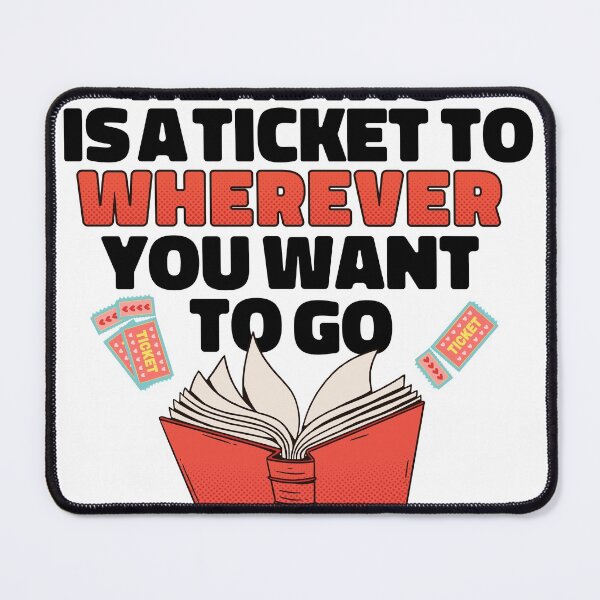 Item preview, Reading is a ticket ro wherever you want to go designed and sold by Floomart.
